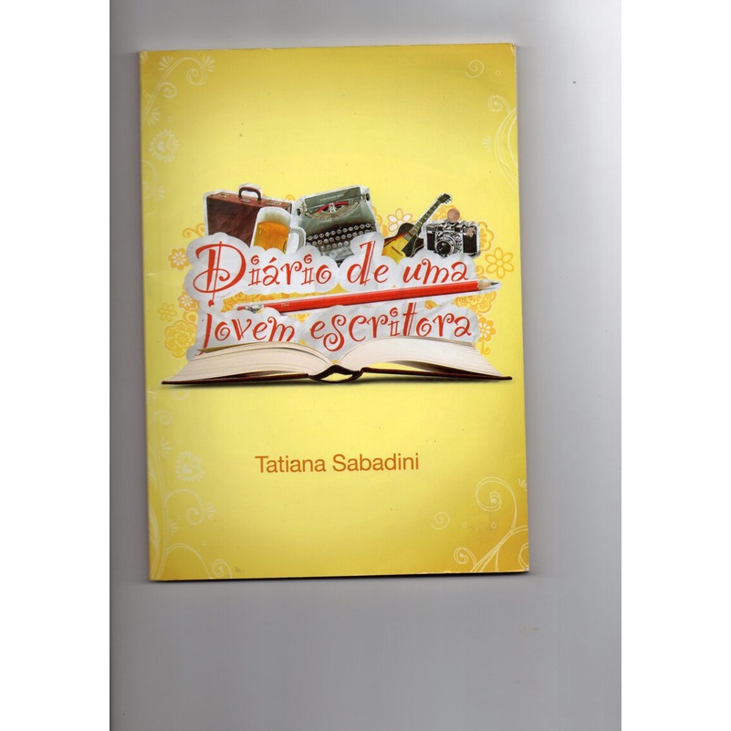 Diário de uma jovem escritora de Tatiana Sabadini 4873175