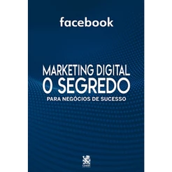 Marketing Digital O Segredo - Facebook