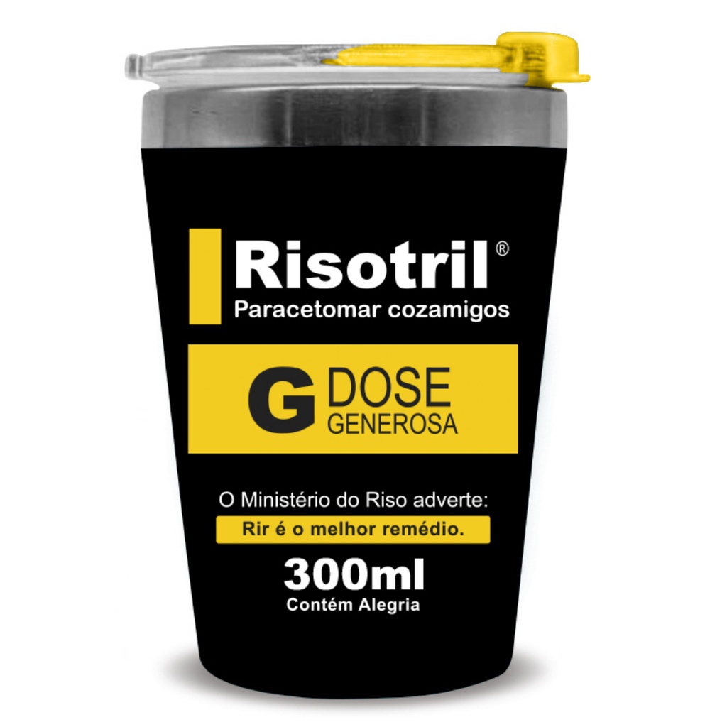 Copo Térmico Viagem Aço Inox Personalizado Frase: Risotril Paracetomar Cozamigos Dose Generosa. O ministério do Riso Adv