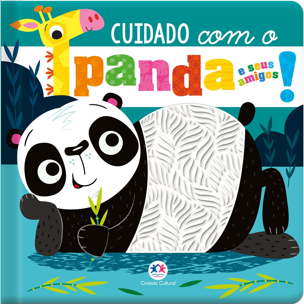 Livro - Cuidado com o panda e seus amigos!