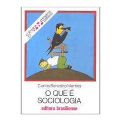 O que é Sociologia - Coleção Primeiros Passos ( Pocket ) de Carlos Benedito Martins 5221808