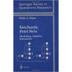 Stochastic Petri Nets - Modelling, Stability e Simulation de Peter J. Haas 5217697