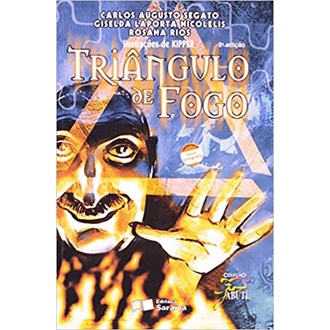 Triangulo de Fogo - Carlos Augusto Segato