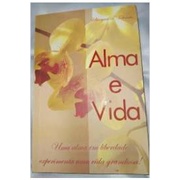 Alma e Vida de Ubirajara Teixeira Tederiche