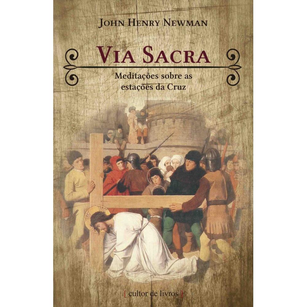 Imagem Via Sacra - meditações sobre as estações da Cruz