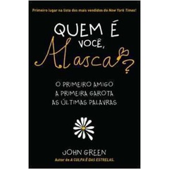 Quem é você, alasca? de John Green; Edmundo Barreiros 4849336