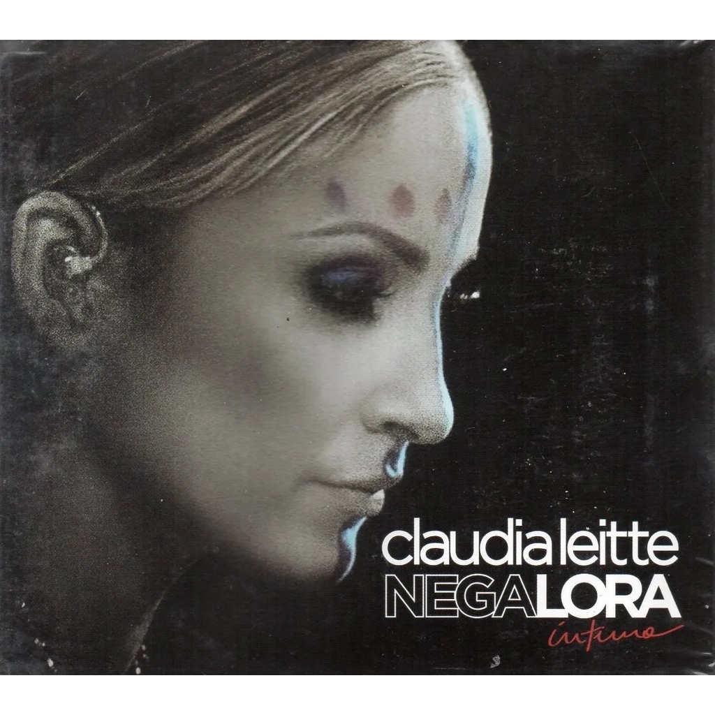Cd Claudia Leite Negalora Íntimo Lacrado