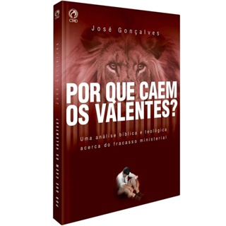 Por que caem os Valentes | José Gonçalves em Oferta na Shopee