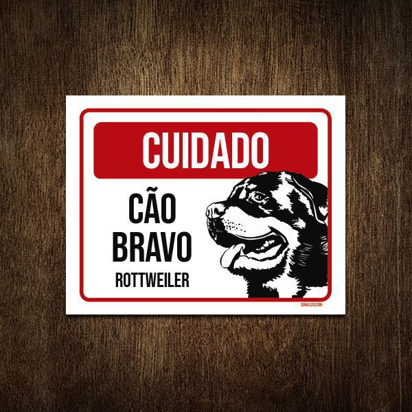 Placa Cuidado Cão Cachorro Bravo Rottweiler