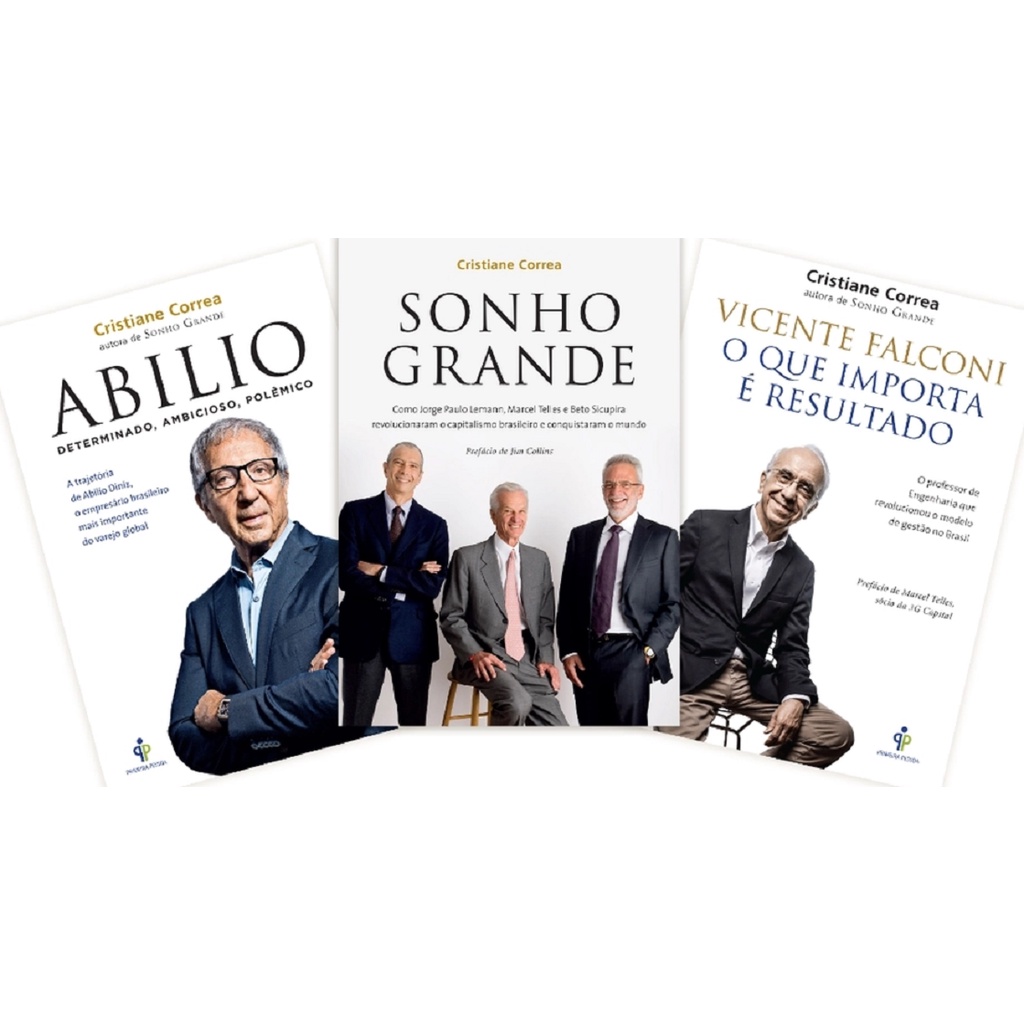 Livro - Coleção Cristiane Correa - Sonho Grande + Abilio + Vicente Falconi: O Que Importa é o Result
