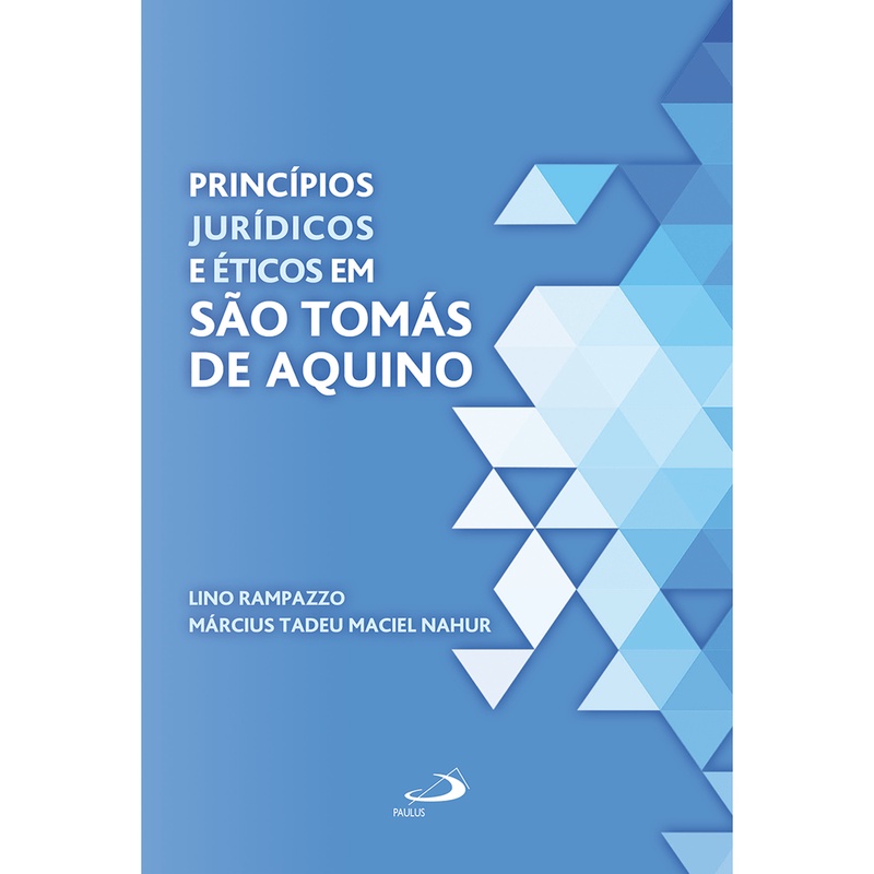 Livro Princípios Jurídicos e Éticos em São Tomás de Aquino