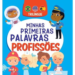 Minhas Primeiras Palavras - Profissões | Trilíngue em Oferta na Shopee