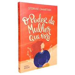 Livro O poder da mulher que ora | Stormie Omartian