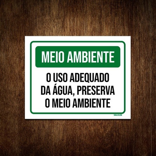 Placa Meio Ambiente Uso Adequado Da Água Preserva