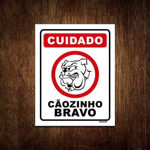 Placa Decorativa - Cãozinho Bravo Cão