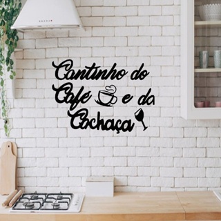 Frase Aplique de Parede Cantinho do Café e da Cachaça MDF Preto Decorativo Casa Sala Cozinha em Oferta na Shopee