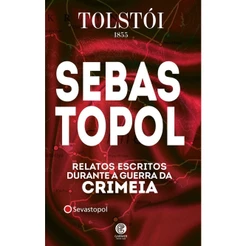 Sebastopol - Leon Tolstói | Capa Dura