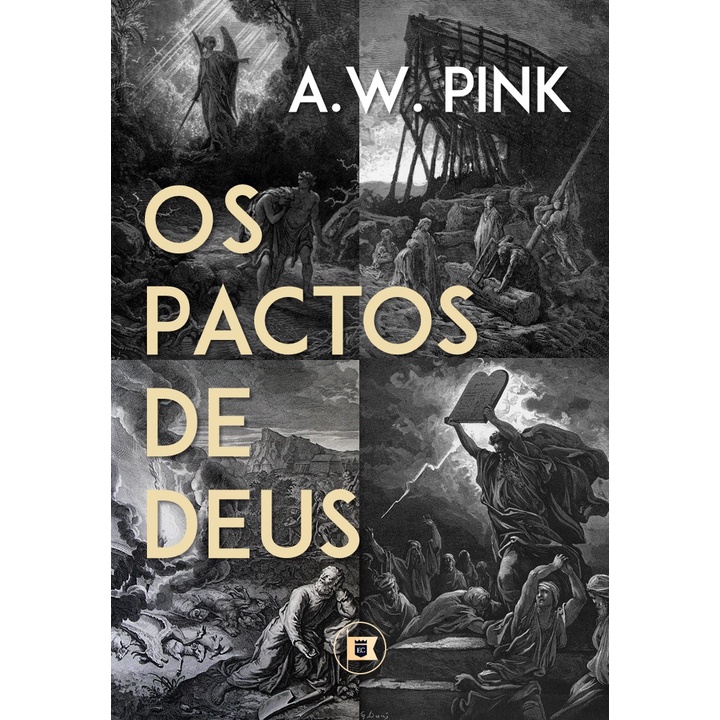 Livro Os Pactos de Deus | A.W. Pink