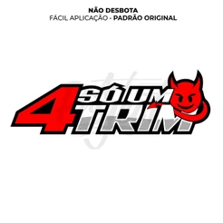 Adesivo SÓ UM 4TRIM - Recorte Eletrônico
