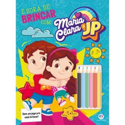 Livro Maria Clara e JP - É hora de brincar!