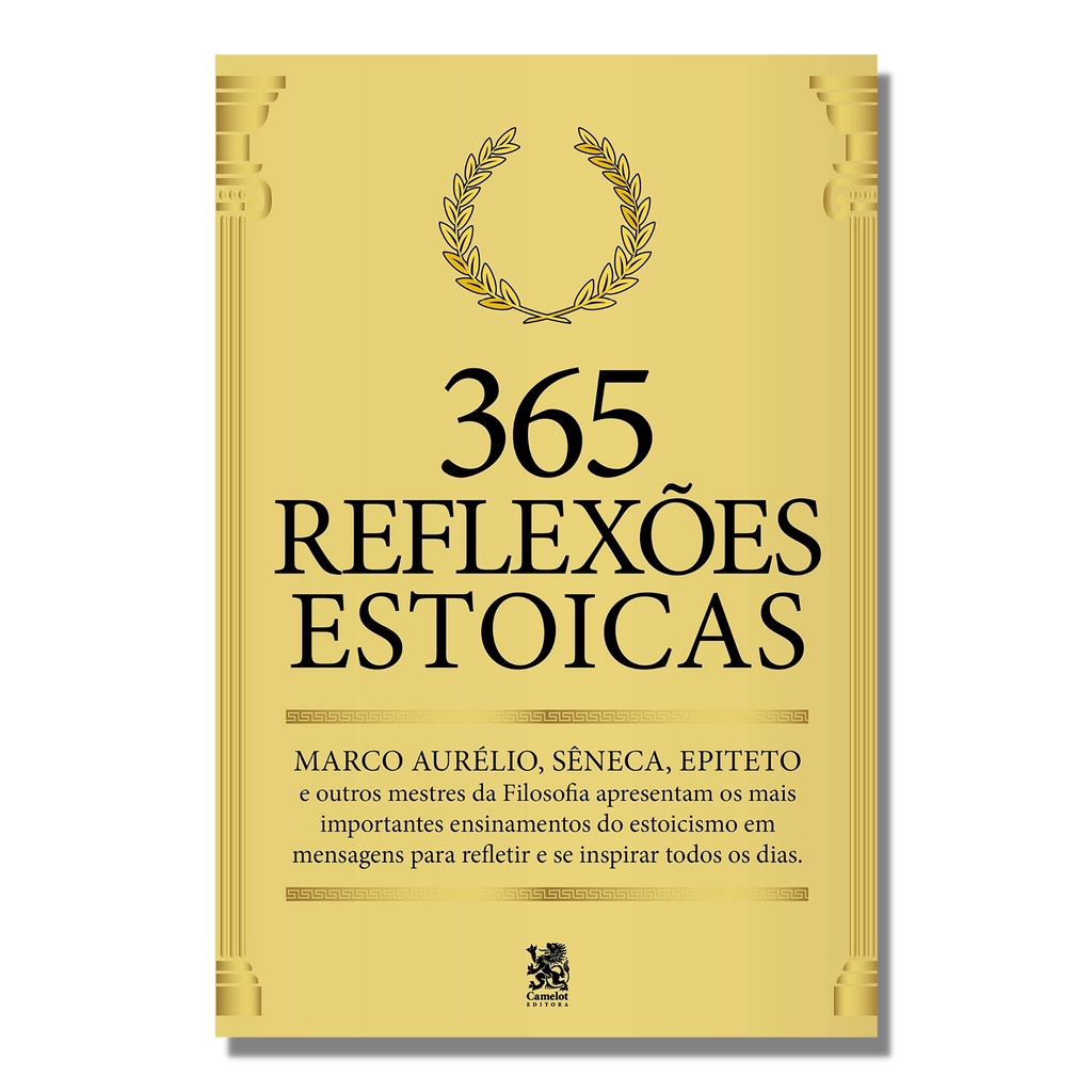 Livro 365 Reflexões Estóicas - Camelot | Mestres da Filosofia