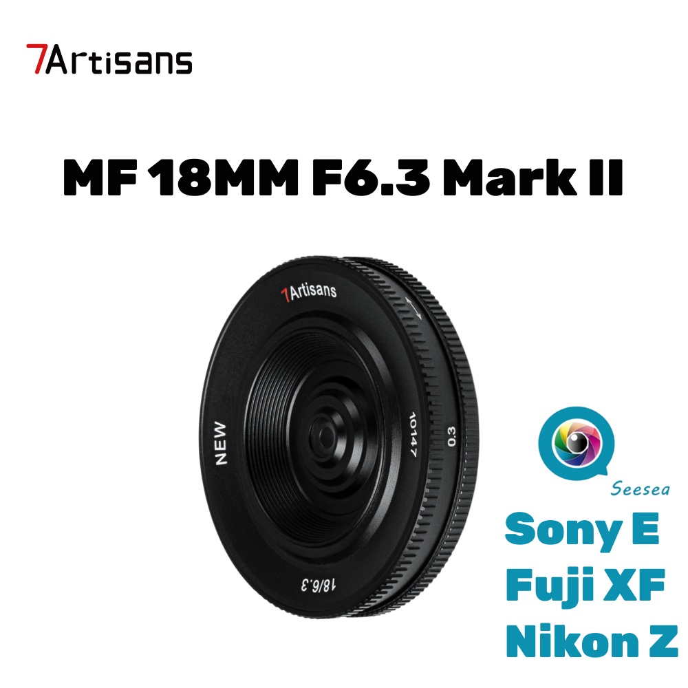 【 In Stock 】 7Artisans 18mm F6.3 Mark II Ultra-thin APS-C Manual Focus Prime Lens for Sony E Fuji XF Nikon Z Mirrorless Cameras New Version
