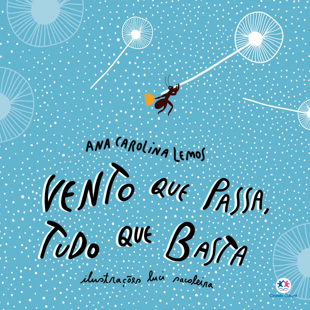 Livro Literatura infantil Vento que passa, tudo que basta