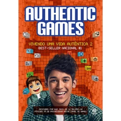 AUTHENTICGAMES - VIVENDO UMA VIDA AUTÊNTICA 2