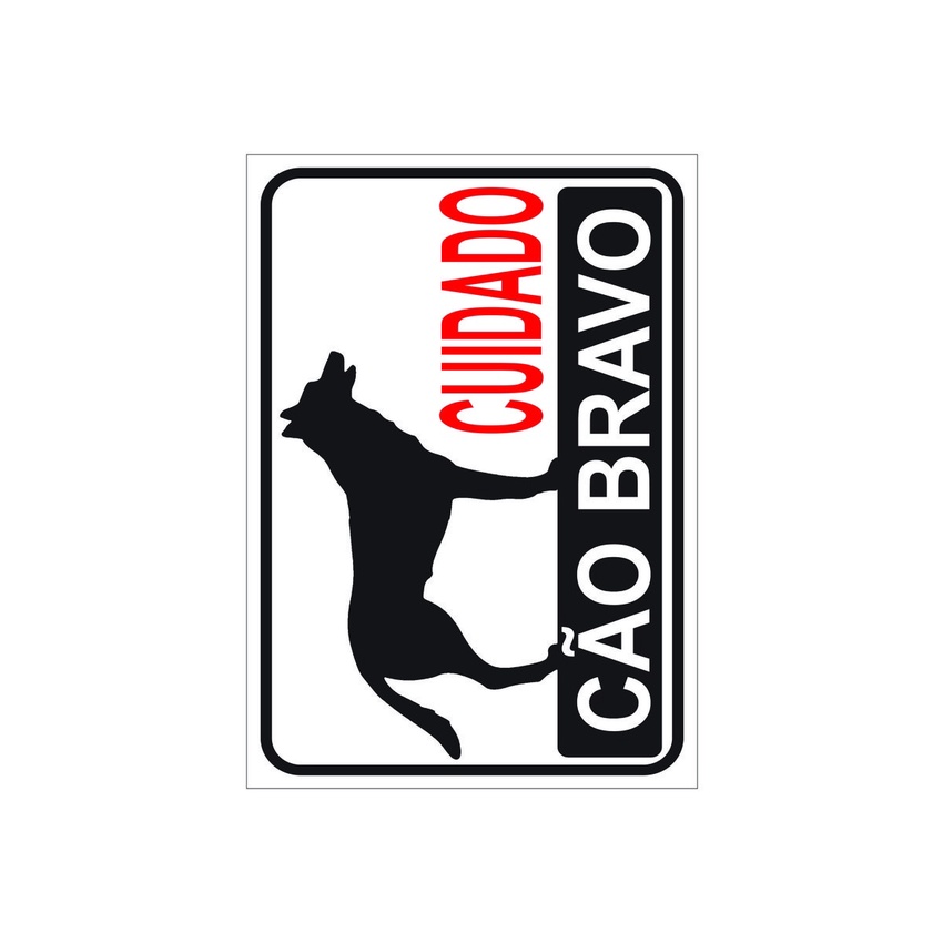 PLACA SINALIZAÇÃO CUIDADO CAO BRAVO 20X30