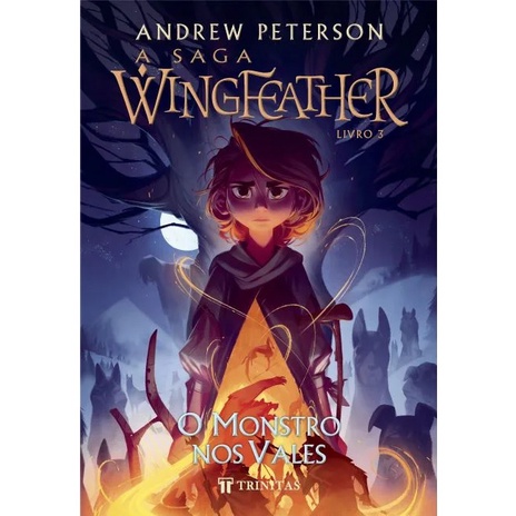 A Saga Wingfeather | O Monstro nos Vales - Andrew Peterson LIVRO 03 em Oferta na Shopee