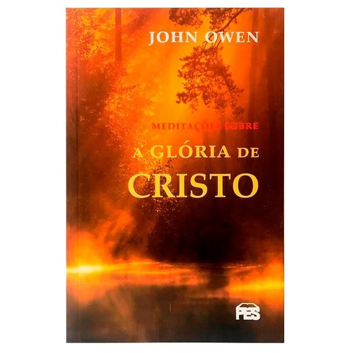 Imagem Livro Meditações Sobre a Glória de Cristo - John Owen