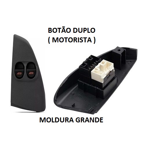 Botão Interruptor Vidro Elétrico Palio Siena Strada Fire Duplo Moldura Grande