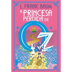 Livro A princesa perdida de Oz