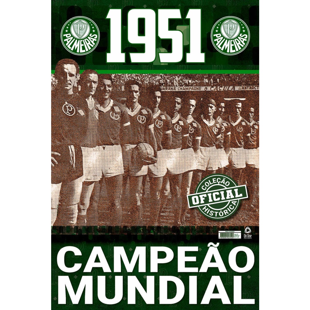 Coleção Oficial Histórica Palmeiras Edição 02 | Pôster Campeão Mundial de 1951 - Books & Magazines