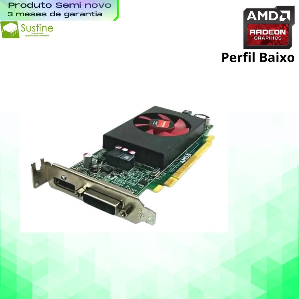 Placa De Video Amd Radeon R5 240 1gb Gddr3 64Bits PCI E X16 Perfil Baixo