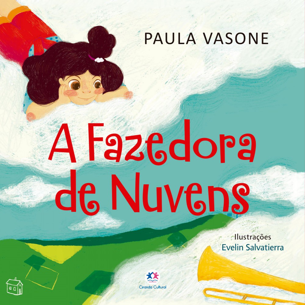 Livro Literatura infantil A Fazedora de Nuvens