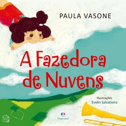 Livro Literatura infantil A Fazedora de Nuvens