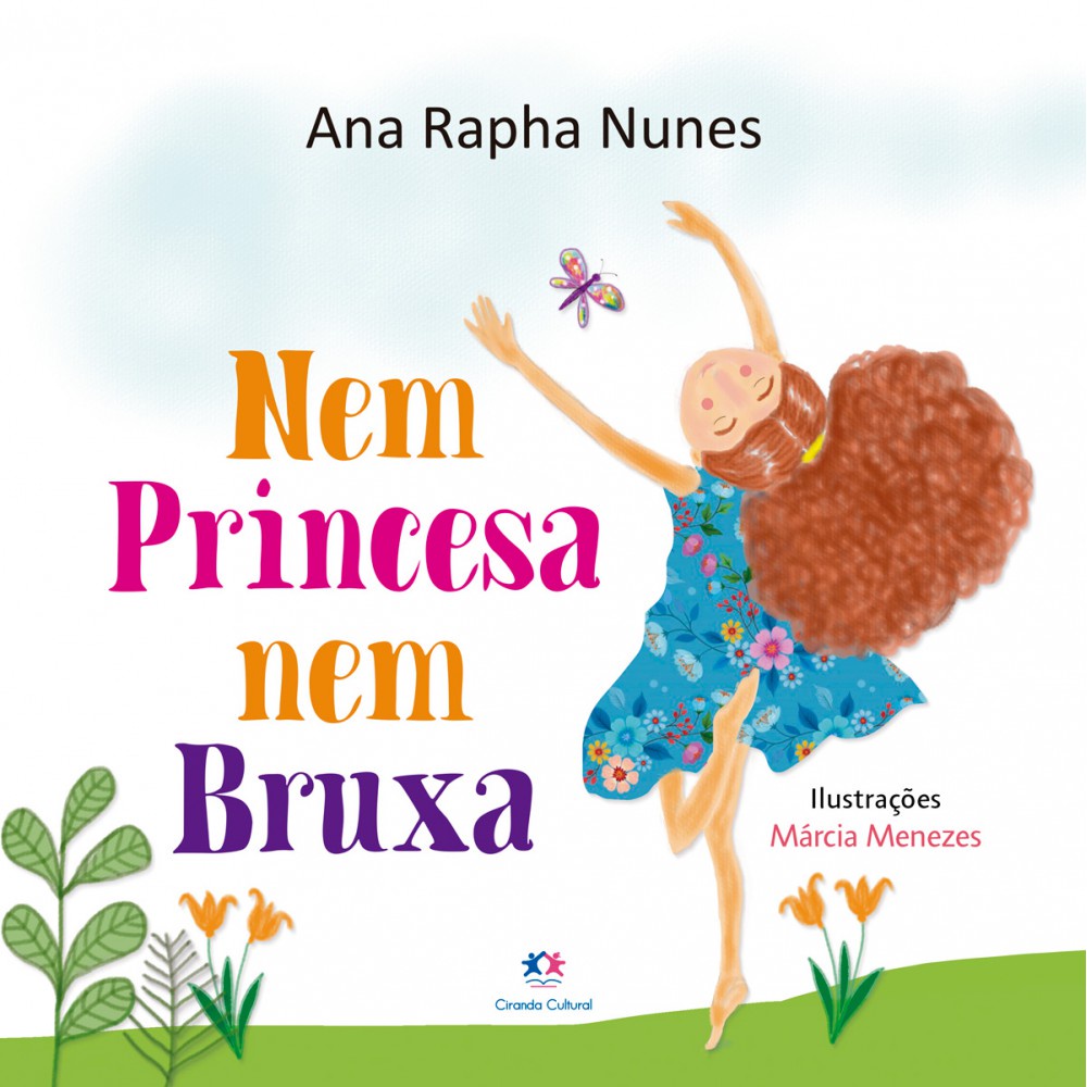 Livro Literatura infantil Nem princesa nem bruxa