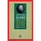 Dicionário Globo - Português Espanhol / Espanhol Português de Globo 5352577