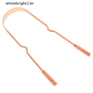 【 WT 】 Raspador De Língua De Cobre Puro Escova De Limpeza Oral Ferramentas De Higiene Fresca [BR]