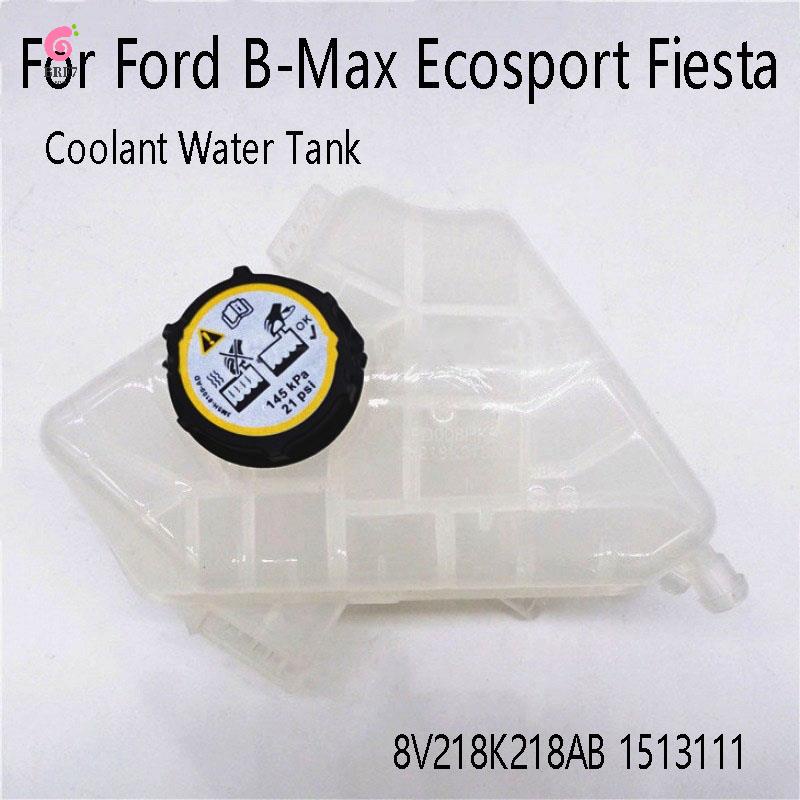 Tanque De Expansão Do Refrigerante De Água Motor Para Ford B-Max Ecosport Fiesta VI 8V218K218AB 1513111