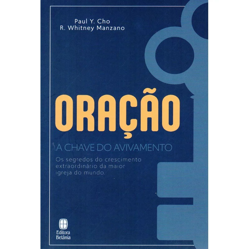 Oração, a Chave do Avivamento | Paul Y. Cho em Oferta na Shopee