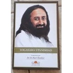 Yogasara Upanishad autor Sri Sri Ravi Shankar