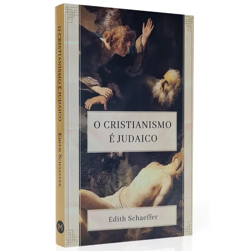 O Cristianismo é Judaico | Edith Schaeffer em Oferta na Shopee