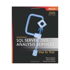 Microsoft® Sql Server 2005 Analysis Services Step By Step autor Hitachi Consulting Services