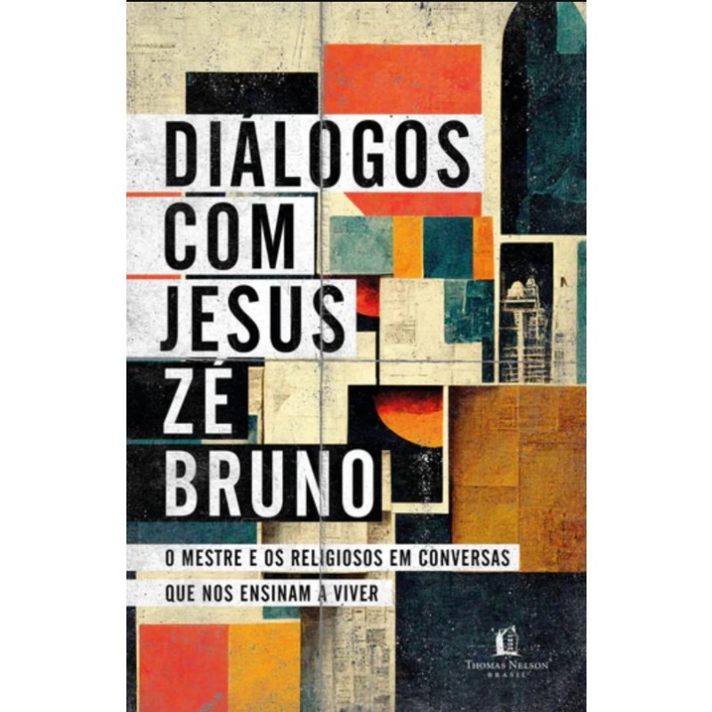 Diálogos com Jesus | Zé Bruno em Oferta na Shopee