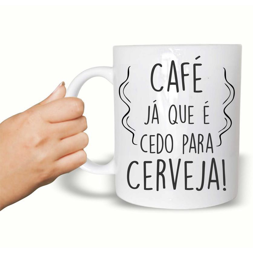 Café já que é cedo pra Cerveja Caneca de Porcelana 325ML Cervejeiros