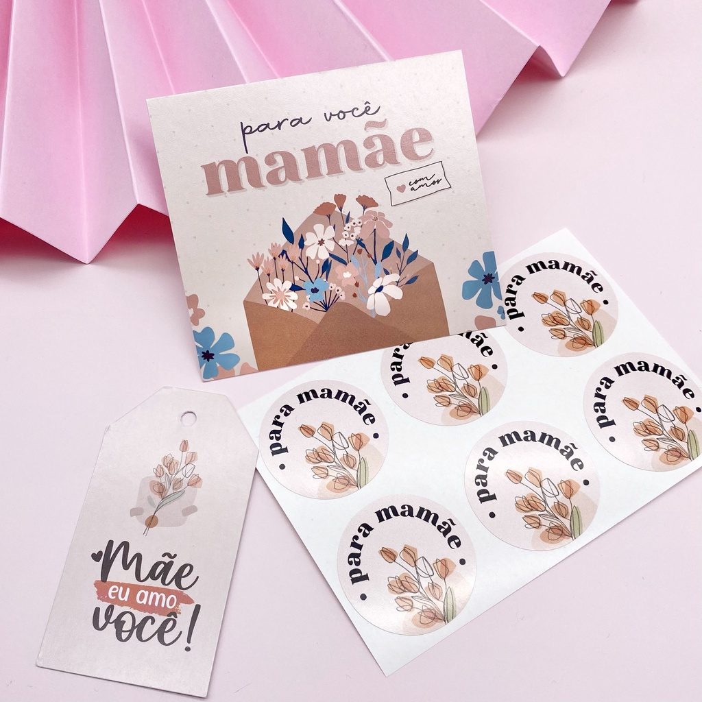 Kit "Para Você Mamãe" - Coleção Dia das Mães