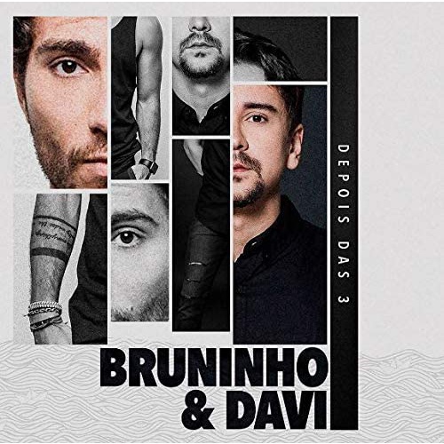 CD Bruninho & Davi Depois Das 3