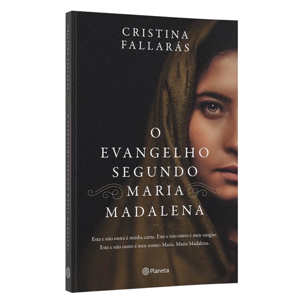 O evangelho segundo Maria Madalena: Esta e não outra é minha carne. Este e não outro é meu sangue